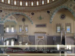 Aşure gecesi namazları ve Aşure günü namazları.